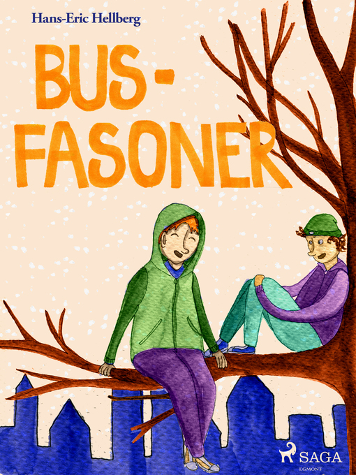 Titeldetaljer för Busfasoner av Hans-Eric Hellberg - Tillgänglig